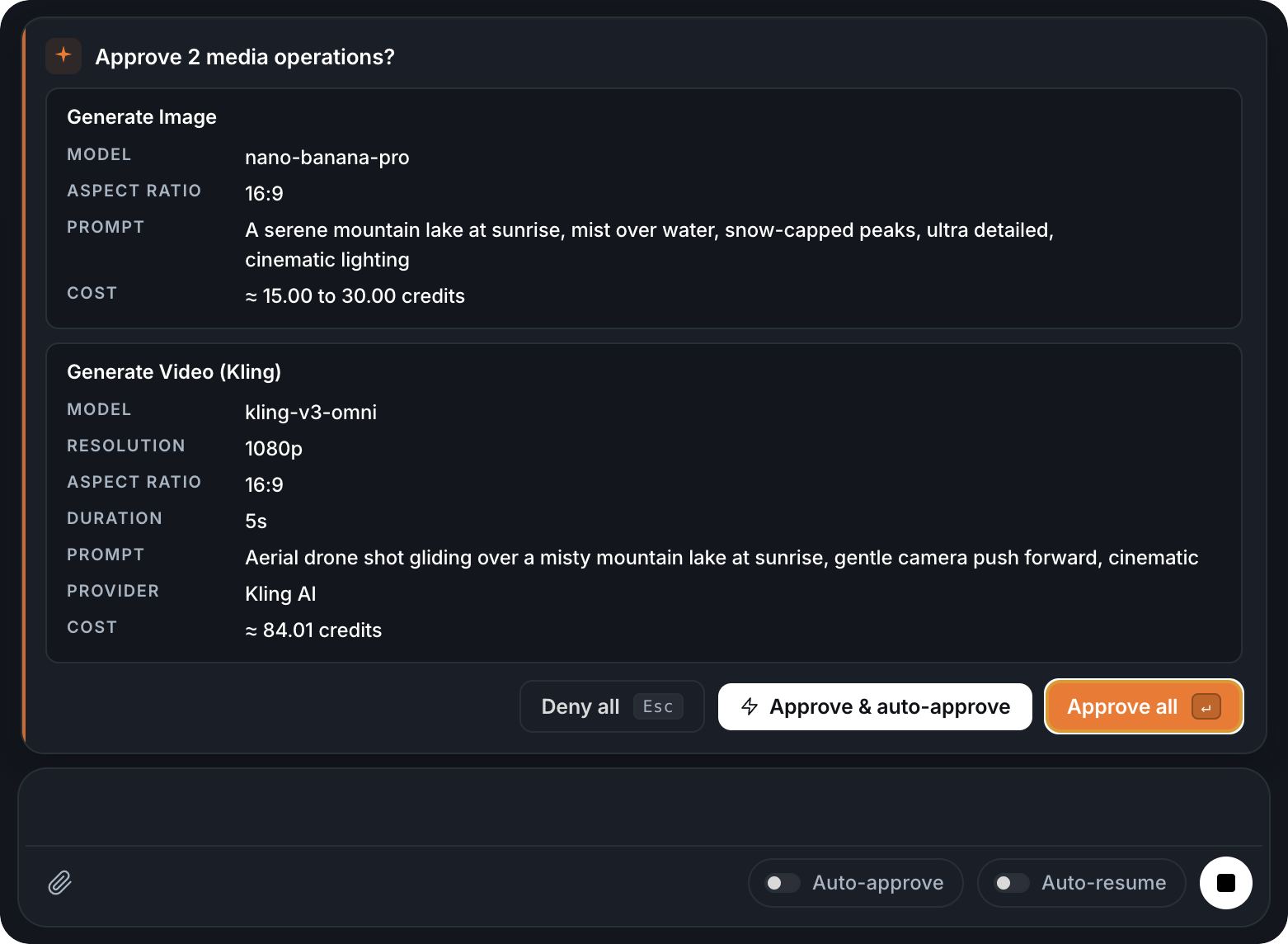 A media approval card showing the cost estimate and the Approve / Deny buttons